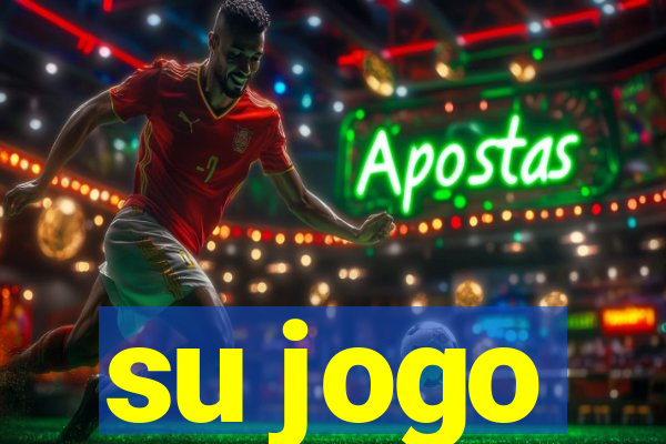 su jogo